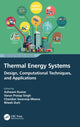 Book cover of: Thermal Energy Systems. By: Ashwani Kumar