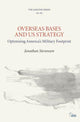 Book cover of: Overseas Bases and US Strategy. By: Jonathan Stevenson