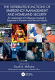 Book cover of: Distributed Functions of Emergency Management and Homeland Security. By: David A. McEntire