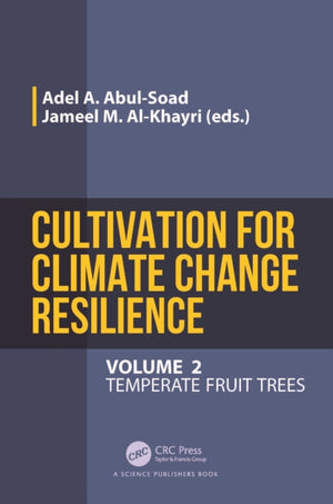 Cultivation for Climate Change Resilience, Volume 2