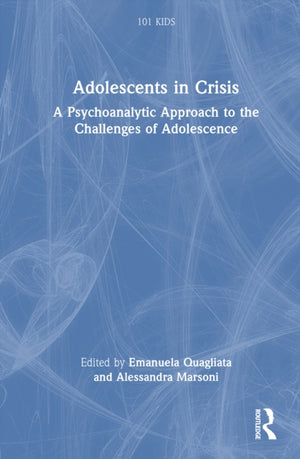 Adolescents in Crisis