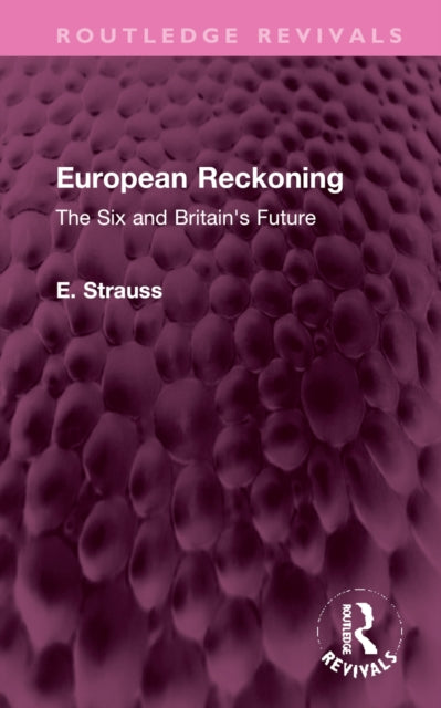 Book cover of: European Reckoning. By: Strauss, E.