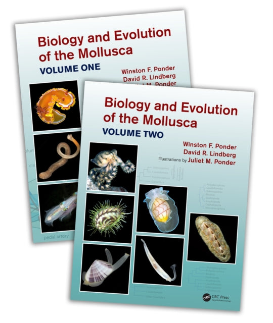 Book cover of: Biology and Evolution of the Mollusca. By: Winston Frank Ponder