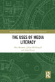 Book cover of: Uses of Media Literacy. By: Pete Bennett