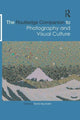 Book cover of: Routledge Companion to Photography and Visual Culture. By: Moritz Neumüller