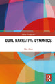 Book cover of: Dual Narrative Dynamics. By: Dan Shen