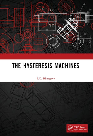 Hysteresis Machines