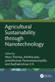 Book cover of: Agricultural Sustainability through Nanotechnology