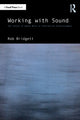 Book cover of: Working with Sound