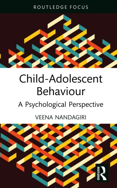 Book cover of: Child-Adolescent Behaviour. By: Veena Nandagiri