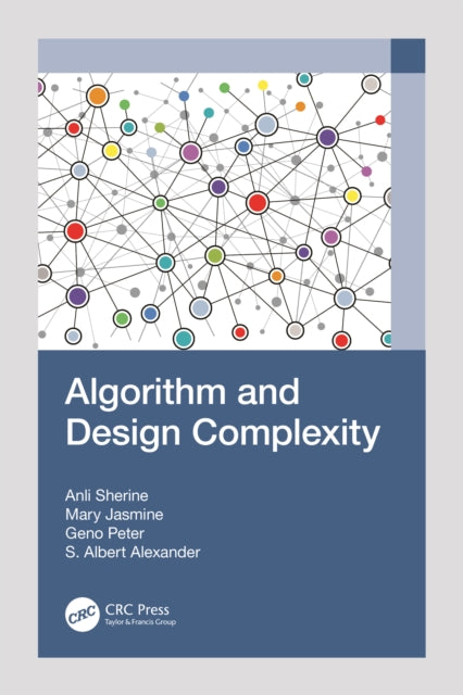 Book cover of: Algorithm and Design Complexity. By: Anli Sherine