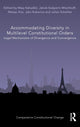 Book cover of: Accommodating Diversity in Multilevel Constitutional Orders. By: Jakob Gasperin Wischhoff