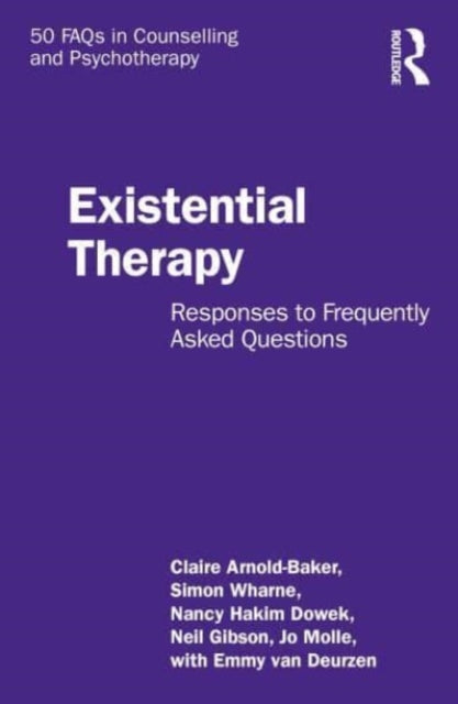 Book cover of: Existential Therapy. By: Claire Arnold-Baker