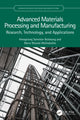 Book cover of: Advanced Materials Processing and Manufacturing