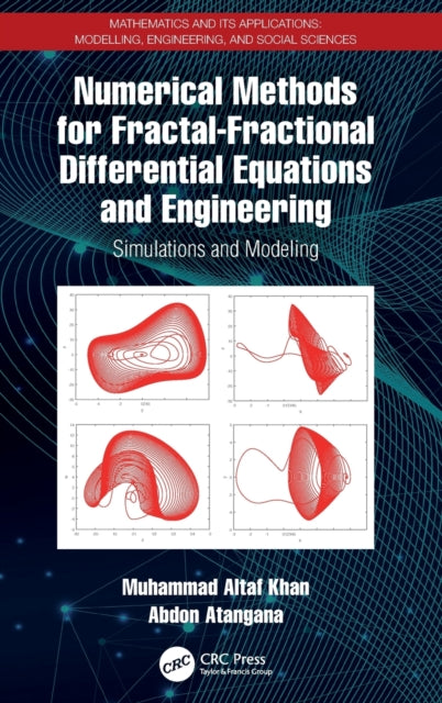 Book cover of: Numerical Methods for Fractal-Fractional Differential Equations and Engineering. By: Muhammad Altaf Khan