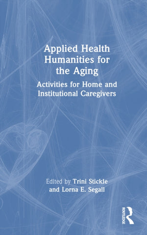 Applied Health Humanities for the Aging