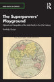 Book cover of: Superpowers’ Playground. By: Sankalp Gurjar
