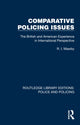 Book cover of: Comparative Policing Issues. By: R. I. Mawby