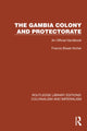 Book cover of: Gambia Colony and Protectorate. By: Francis Bisset Archer