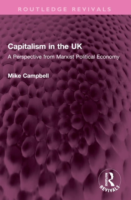 Book cover of: Capitalism in the UK. By: Mike Campbell