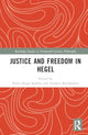 Book cover of: Justice and Freedom in Hegel