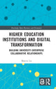 Book cover of: Higher Education Institutions and Digital Transformation. By: Marcin Lis