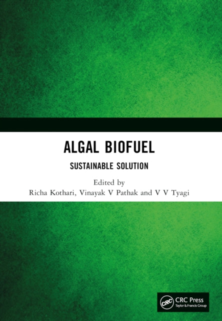 Book cover of: Algal Biofuel. By: Richa Kothari