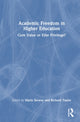 Book cover of: Academic Freedom in Higher Education. By: Maria Slowey