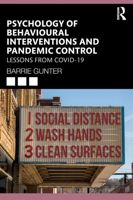 Book cover of: Psychology of Behavioural Interventions and Pandemic Control. By: Barrie Gunter