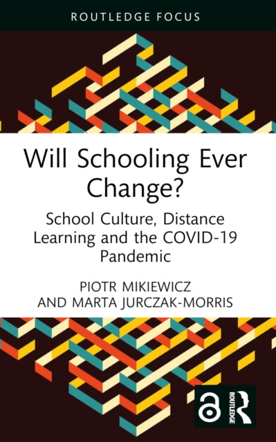 Book cover of: Will Schooling Ever Change?