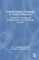 Book cover of: Understanding a Pedagogy of Teacher Education. By: Brandon M. Butler