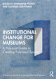 Book cover of: Institutional Change for Museums