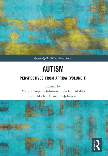 Book cover of: Autism. By: Mary Clasquin-Johnson