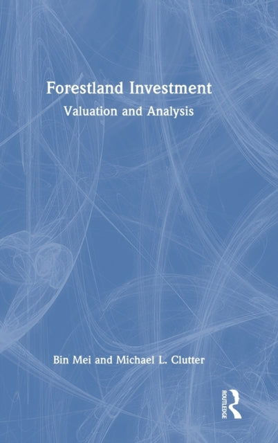 Book cover of: Forestland Investment. By: Bin Mei