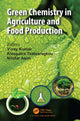 Book cover of: Green Chemistry in Agriculture and Food Production. By: Vinay Kumar