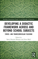 Book cover of: Developing a Didactic Framework Across and Beyond School Subjects. By: Nina Mård