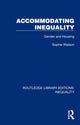 Book cover of: Accommodating Inequality