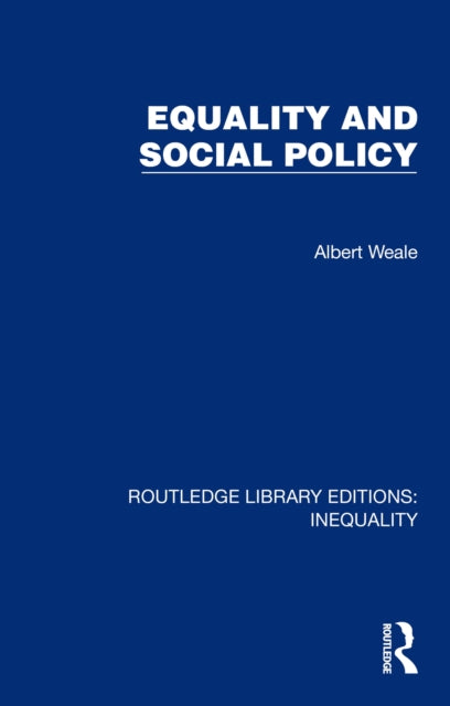 Book cover of: Equality and Social Policy