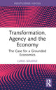 Book cover of: Transformation, Agency and the Economy. By: Lukas Bäuerle