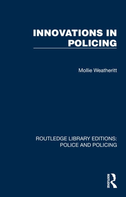 Book cover of: Innovations in Policing