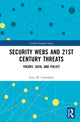 Book cover of: Security Webs and 21st Century Threats