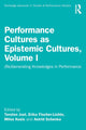 Book cover of: Performance Cultures as Epistemic Cultures, Volume I. By: Erika Fischer-Lichte