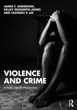 Violence and Crime