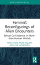 Book cover of: Feminist Reconfigurings of Alien Encounters