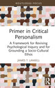 Book cover of: Primer in Critical Personalism. By: James T. Lamiell