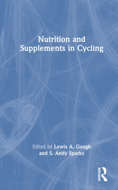 Book cover of: Nutrition and Supplements in Cycling