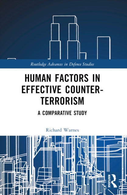 Human Factors in Effective Counter-Terrorism