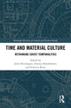 Book cover of: Time and Material Culture. By: Julie Deschepper