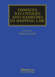 Book cover of: Damages, Recoveries and Remedies in Shipping Law. By: Bars Soyer