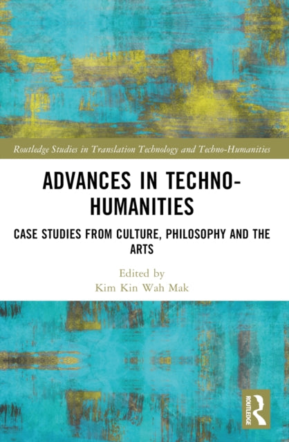 Book cover of: Advances in Techno-Humanities